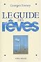 Le Guide des r�ves
