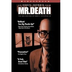 Mr. Death: The Rise & Fall of Fred A. Leuchter Jr.