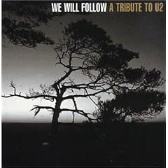 We Will Follow: Tribute To U2