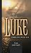 The Gospel of Luke: Christ, The Son Of Man (21st Century Biblical Commentary Series)
