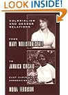 Colonialism and Gender From Mary Wollstonecraft to Jamaica Kincaid