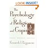 The Psychology of Religion and Coping: Theory, Research, Practice