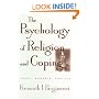 The Psychology of Religion and Coping: Theory, Research, Practice