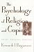 Book cover of The Psychology of Religion and Coping: Theory, Research, Practice.