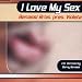 I Love My Sex