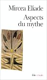 Aspects du mythe