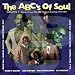 ABC's of Soul, Vol. 1: Classics from the ABC Records Catalog 1961-1969