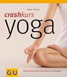 Produkt-Bild: Crashkurs Yoga: Blitzschnell und unkompliziert einsteigen