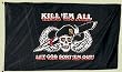 "Kill 'Em All" Flag