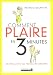 Livres : Comment plaire en 3 minutes : En tête-à-tête, au travail, en groupe