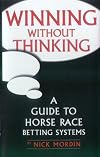 Winning Without Thinking