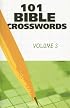101 BIBLE CROSSWORDS VOL 3