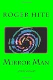 Mirror Man: The Movie