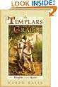 The Templars and the Grail: Knights of the Quest