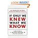 If Only We Knew What We Know: The Transfer of Internal Knowledge and Best Practice