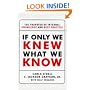 If Only We Knew What We Know: The Transfer of Internal Knowledge and Best Practice