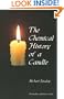 The Chemical History of a Candle