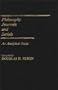 Philosophy Journals and Serials: An Analytical Guide (Annotated Bibliographies of Serials: A Subject Approach)