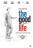 The Good Life (La Buena Vida)