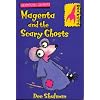 Magenta and the Scary Ghosts (Rockets)