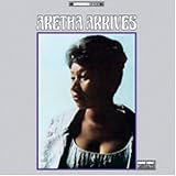 Aretha Arrives