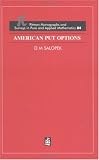 American Put Options (Chapman and Hall /Crc Monographs and Surveys in Pure and Applied Mathematics)
