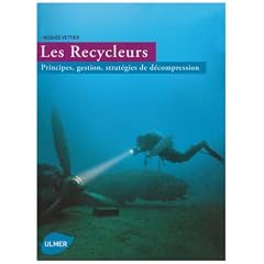 Les Recycleurs : Principes, gestion, strat�gies de d�compression