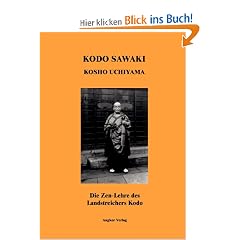 Die Zen-Lehre des Landstreichers Kodo