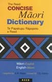 Concise Maori Dictionary: Maori-English/English-Maori