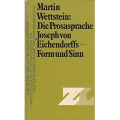 Die Prosasprache Joseph von Eichendorffs. Form und Sinn