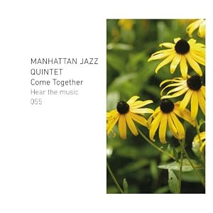 Come Together by Manhattan Jazz Quintet (Audio CD - 2010) - Import