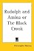 Rudolph and Amina or the Black...