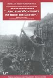 Zoom Produkt-Bild: '... und das Wichtigste ist doch die Einheit.' Der 17. Juni 1953 in den Bezirken Halle und Magdeburg