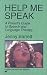 Help Me Speak: Parent's Guide to Speech and Language Therapy (Human Horizons): Parent's Guide to Speech and Language Therapy (Human Horizons)