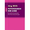 Psychologie der Liebe: Pers�nliche Entwicklung durch Partnerbeziehungen