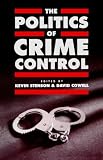 The Politics of Crime Control