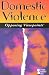 Book Opposing Viewpoints Series - Domestic Violence (paperback edition) (Opposing Viewpoints Series)