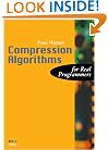 Compression Algorithms for Real Programmers (The For Real Programmers Series)