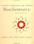 Student Companion to Stryer's Biochemistry, Fourth Edition