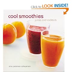 Cool Smoothies, Juices and Cocktails