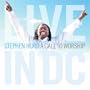 Call to Worship: Live in Dc