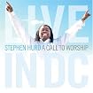 A Call to Worship: Live in D.C.