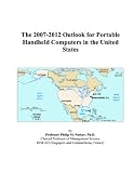 Review ICON Group International, Inc.  / The 2007-2012 Outlook for Portable Handheld Computers in the United States