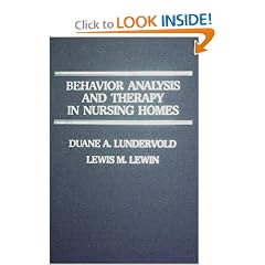 Behavior Analysis and Therapy in Nursing Homes