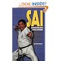 Sai: Karate Weapon of Self-Defense (Literary Links to the Orient)