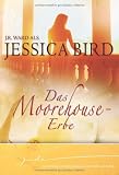 Das Moorehouse-Erbe: Man nehme: dich und mich / Träume, zart wie Seide / Liebe, unendlich wie das Meer
