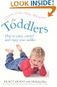 Secrets Of The Baby Whisperer For Toddlers