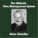 The Ultimate Time Management System [CD on Demand]