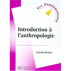 Introduction � l'anthropologie, �dition revue et mise � jour