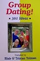 Group Dating: 301 Ideas